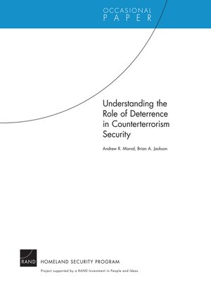 cover image of Understanding the Role of Deterrence in Counterterrorism Security